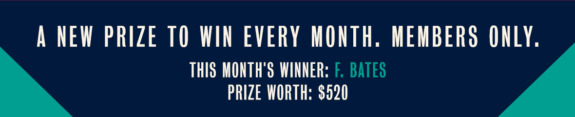 Unlimited Monthly Prize Winner